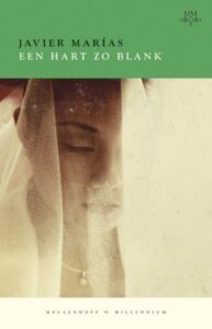 een hart zo blank van javier marias